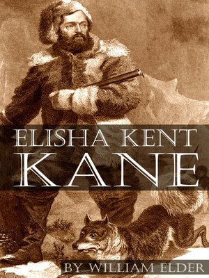 cover image of Biography of Elisha Kent Kane